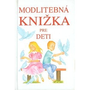 Modlitebná knižka pre deti