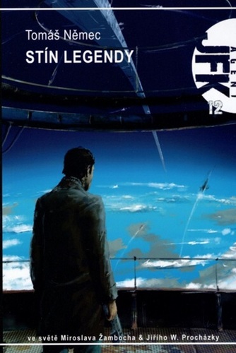 JFK 12 - Stín Legendy