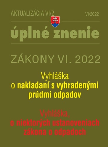 Kniha Aktualizácia VI/2 2022 – životné prostredie, odpadové a vodné hospodárstvo