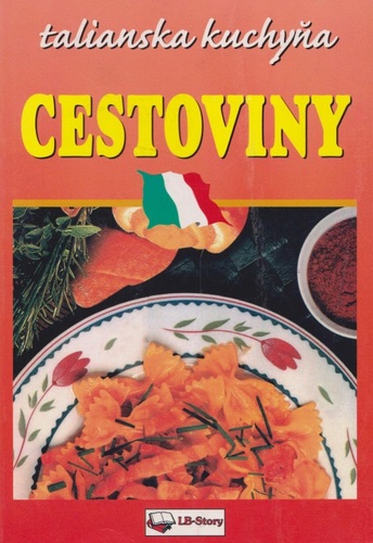 Talianska kuchyňa-Cestoviny