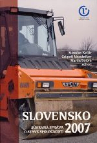 Slovensko 2007 Súhrnná správa o stave spoločnosti