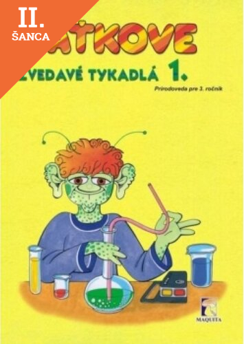 Lacná kniha Maťkove zvedavé tykadlá 1. Prírodoveda pre 3. ročník