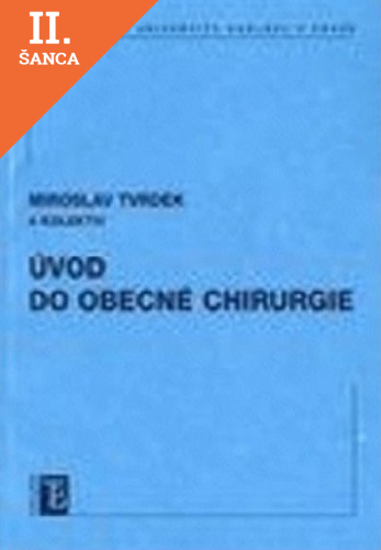 Lacná kniha Úvod do obecné chirurgie