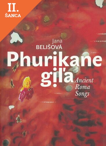 Lacná kniha Phurikane giľa - Ancient Roma Songs