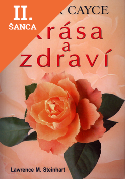 Lacná kniha Edgar Cayce - Krása a zdraví