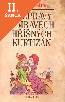 Lacná kniha Rozprávění o mravech hříšných kurtizán