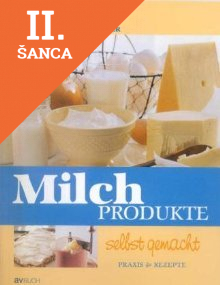 Lacná kniha Michprodukte selbst gemacht