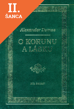 Lacná kniha O korunu a lásku - 2.díl