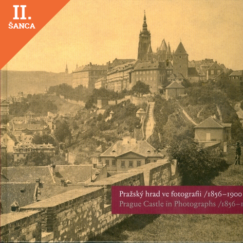 Lacná kniha Pražský hrad ve fotografii/1856-1900