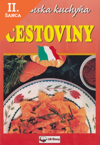 Lacná kniha Talianska kuchyňa-Cestoviny