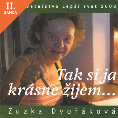 Lacná kniha Tak si ja krásne žijem