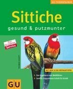 Sittiche gesund & putzmunter