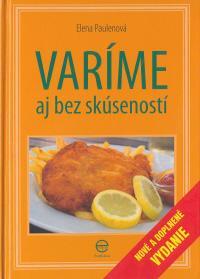Varíme aj bez skúsenosti