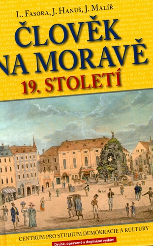 Člověk na Moravě 19. století