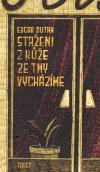 Straženi z kůže ze tmy vycházíme