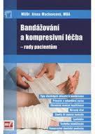 BANDAZOVANI A KOMPRESIVNI LECB