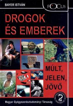 Drogok és emberek