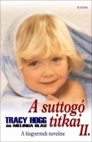 A suttogó titkai II.