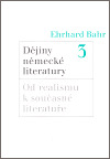 Dějiny německé literatury 3: Od realismu k současné literatuře
