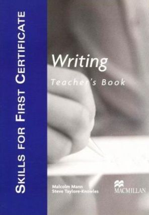 Skills for First Certificate Writing Teacher's Book