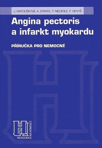 ANGINA PECTORIS A INFARKT MYOK