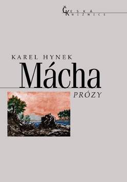 Prózy - Karel Hynek Mácha