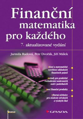 Finanční matematika pro každého 7. aktualizované vydání