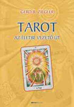 Tarot Az életbe vezető út