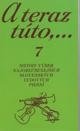 A teraz túto 7