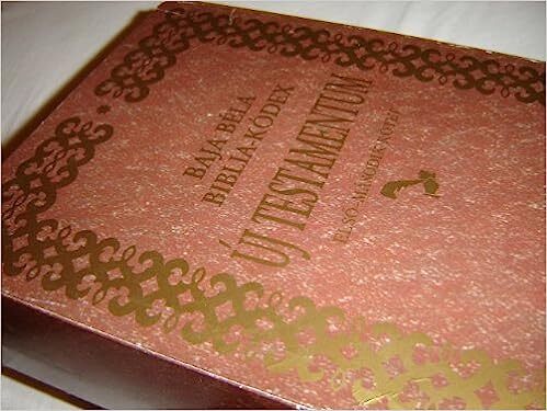 Baja Bela biblia kodex Uj testamentum I. a II.cast iba spolu