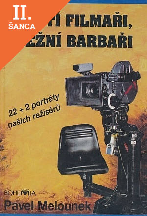 Lacná kniha Čeští filmaři, něžní barbaři