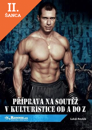 Lacná kniha Příprava na souťež v kulturistice od A do Z