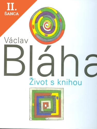 Lacná kniha Václav Bláha Život s knihou