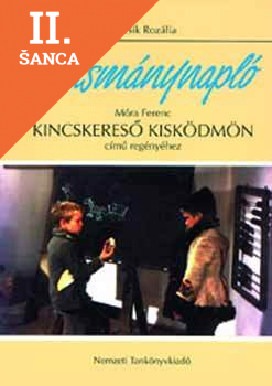 Lacná kniha Olvasmánynapló Móra Ferenc Kincskereső kisködmön című regényéhez
