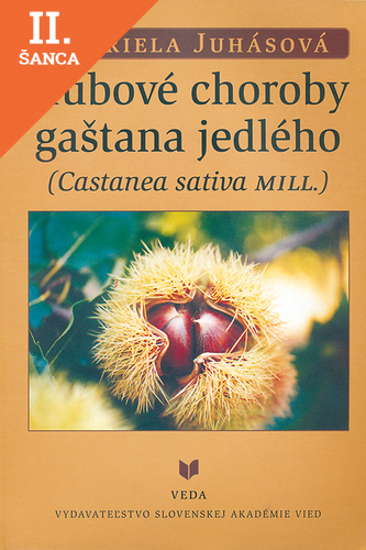 Lacná kniha Hubové choroby gaštana jedlého