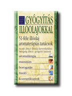 Gyógyítás illóolajokkal