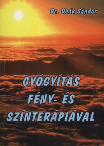 Gyógyítás fény-és színterápiával