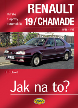 Renault 19/Chamade od 11/88 do 1/96 - Jak na to? - 9. kúpite na Panta Rhei