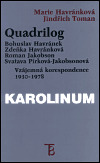 Quadrilog: Bohuslav Havránek, Zdeňka Havránková,