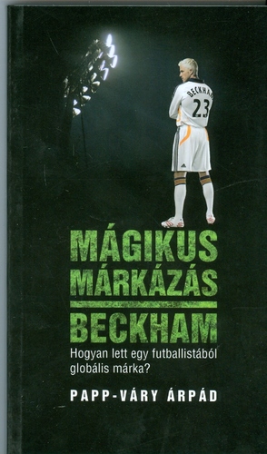Mágikus márkázás Beckham