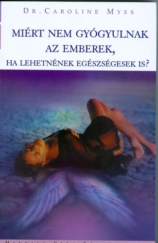 Miért nem gyógyulnak az emberek