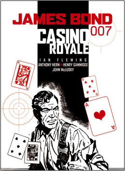 James Bond - comics (Casino Royale, Žít a nechat zemřít, Moonraker)