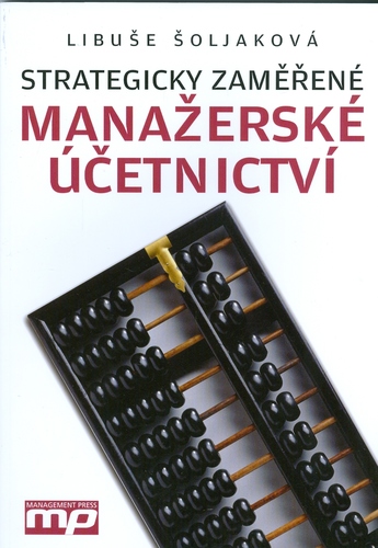 Strategicky zaměřené Manažerské účetníctví