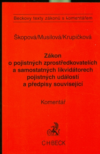 Zákon o pojistných zprostředkovatelích a samostatných likvidátorech pojistných událostí a předpisy související