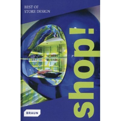 Shop! Best of Store Design