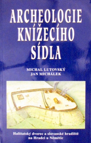 Archeologie knizaciho sidla