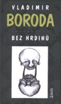 Bez hrdinú
