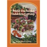 Mala kucharka oddelenej stravy
