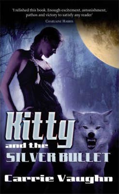 Kitty and the silver bullet