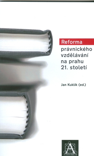 Reforma právnického vzdelávání na prahu 21. století